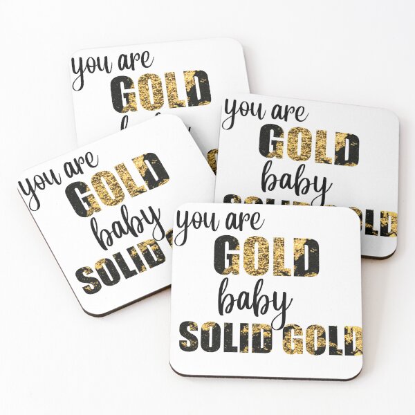 Item preview, You are gold baby, Solid Gold Metallic Art designed and sold by FashionN5.