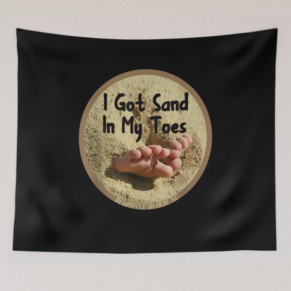 Item preview,  Sand Toes Myrtle Beach Graphic Design designed and sold by dominique235.