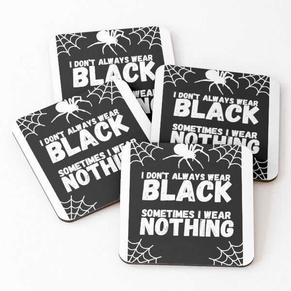 Item preview, I Don’t Always Wear Black designed and sold by bornonquads.