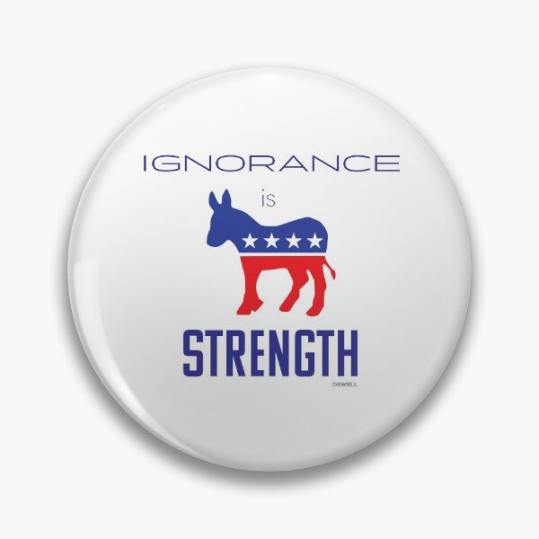 Item preview, INGNORANCE IS STRENGTH II designed and sold by The Levee Designs.