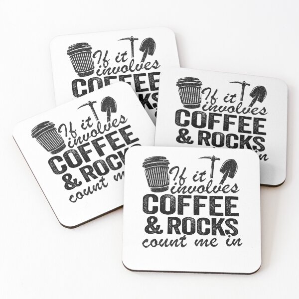 Item preview, If It Involves Coffee & Rocks Count Me In Funny Geologist designed and sold by Stronzi.