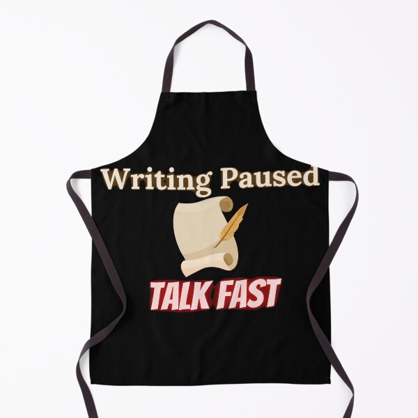 Item preview, Writing Paused Talk Fast designed and sold by TheKnightWriter.