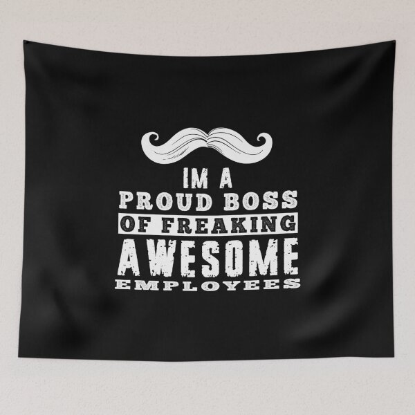 Item preview, im a proud boss of freaking awesome employees designed and sold by BOSHIRT.