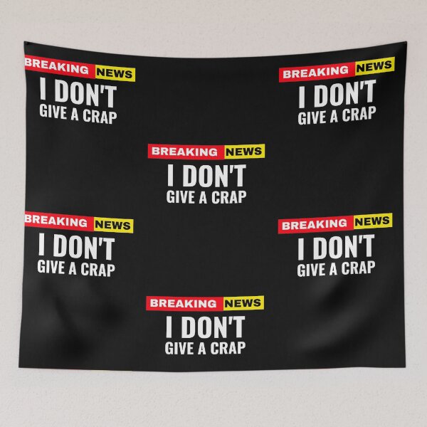 Item preview, Breaking News I Don't Give A Crap designed and sold by DiscGolfTees.