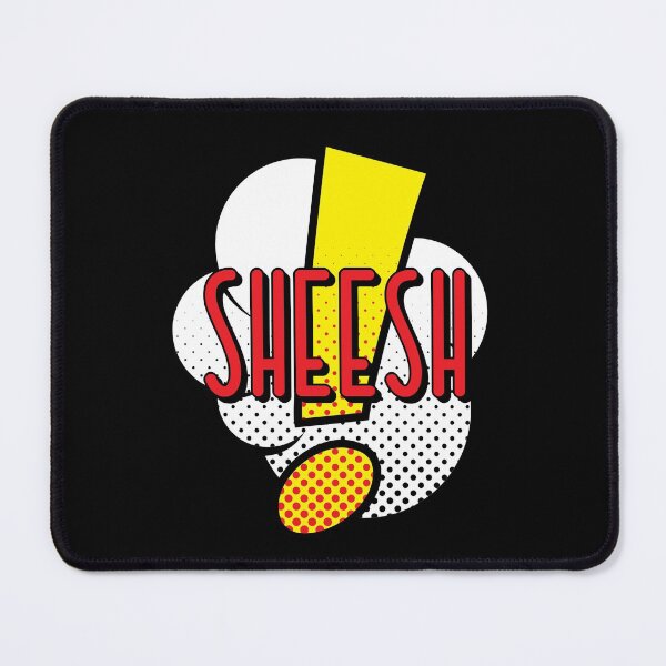 Item preview, Sheesh Meme - Comics Style designed and sold by PincGeneral.