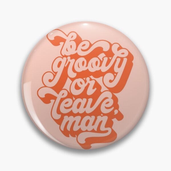 Item preview, groovy quote designed and sold by Thehecticstore.