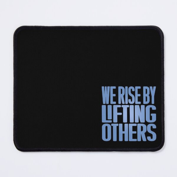 Item preview, We rise by lifting others. v.1 designed and sold by x1brett.