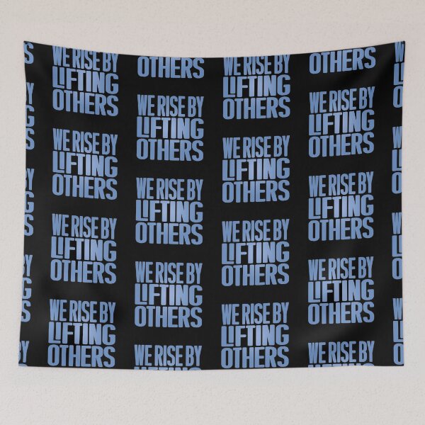 Item preview, We rise by lifting others. v.1 designed and sold by x1brett.