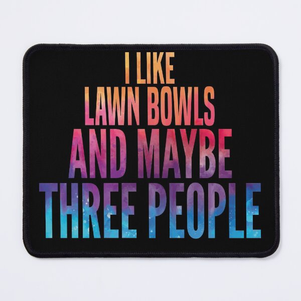 Item preview, Funny Lawn Bowls watercolor Quote designed and sold by JakubkoJunak.