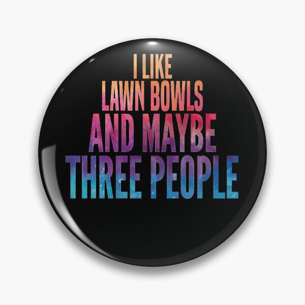 Item preview, Funny Lawn Bowls watercolor Quote designed and sold by JakubkoJunak.