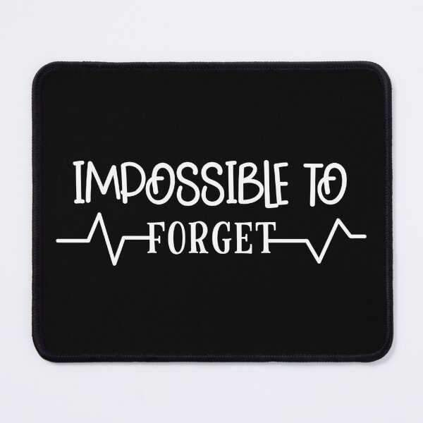 Item preview, Impossible To Forget designed and sold by franktact.