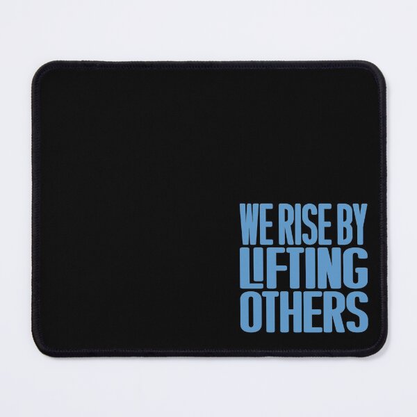 Item preview, We rise by lifting others. v.5 designed and sold by x1brett.