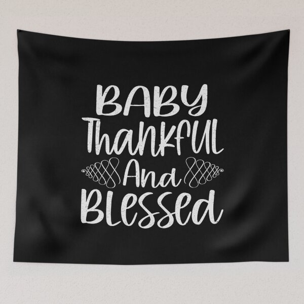 Item preview, Baby Thankful And Blessed | Baby designed and sold by YAHIA-14.