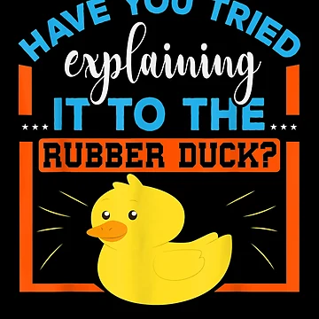 Artwork thumbnail, Explain Rubber Duck Code Computer Programmer by dominique235
