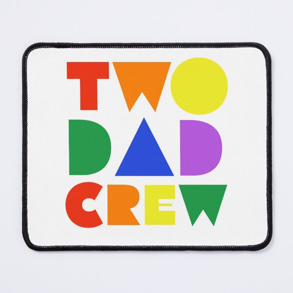 Item preview, TWO DAD CREW - CREW - LGBT - AUSTRALIDA - TWO DADS - FAMILY  designed and sold by Tropical Blood.