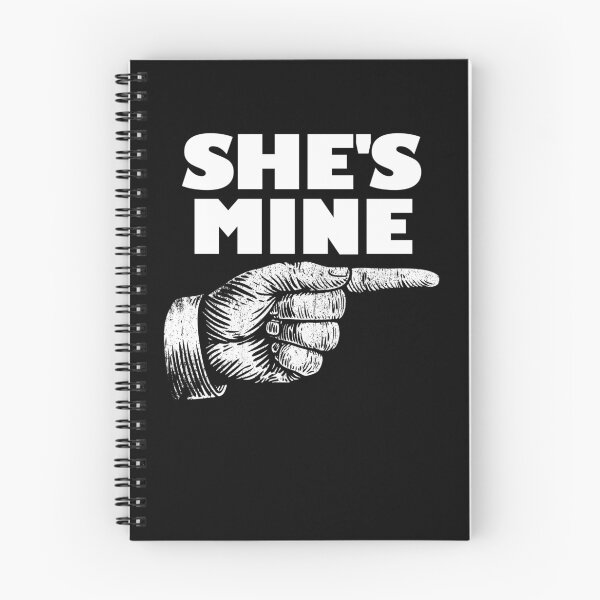Item preview, She's Mine Finger Pointing Right Matching Couple She's Mine Gear designed and sold by DynamicDesign.
