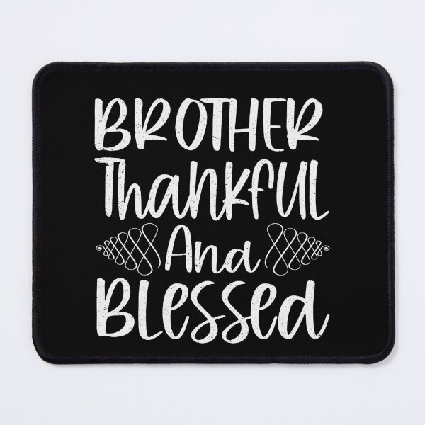 Item preview, Brother Thankful And Blessed | Baby designed and sold by YAHIA-14.