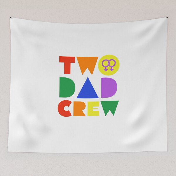 Item preview, TWO DAD CREW - CREW - DAD - PRIDE - LGBT  designed and sold by Tropical Blood.