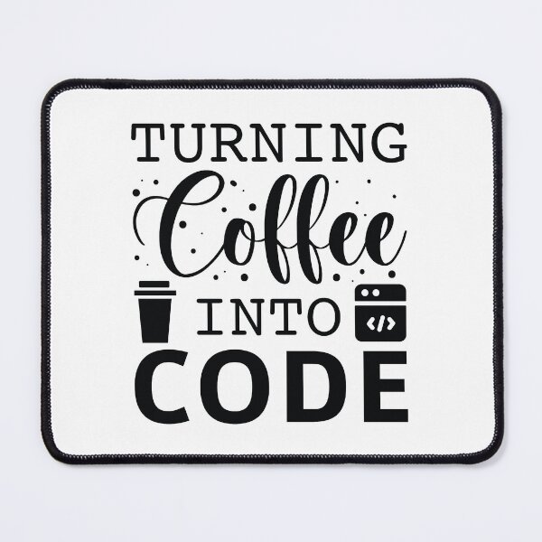 Item preview, Turning Coffee Into Code designed and sold by cherrific.