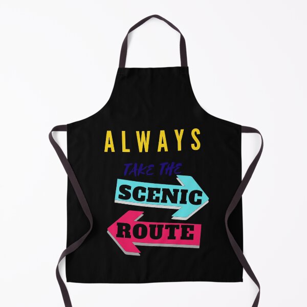 Item preview, Always take the scenic route, retro designed and sold by Coots89.