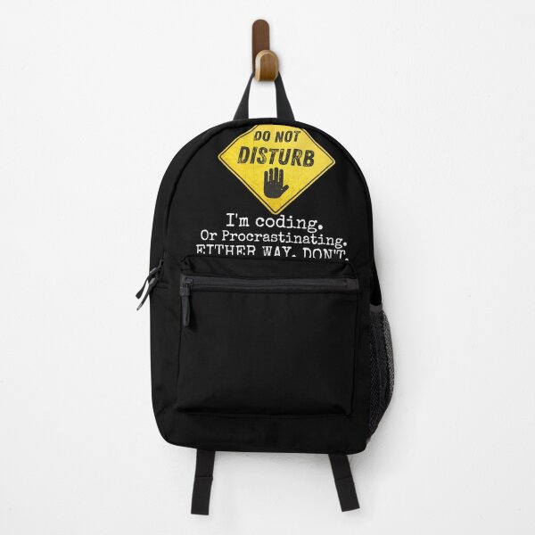 Item preview, Do Not Disturb. I'm Coding. Or Procrastinating. Anyway, Don't. Not So Encoded Message To Anyone Who Wants To Break Your Current Activity. - Funny designed and sold by Programmer's  Life and Humor.