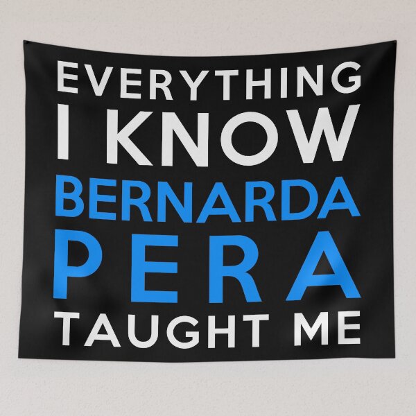 Item preview, Everything I know - Bernarda Pera designed and sold by 2Girls1Shirt.