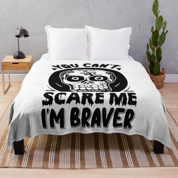 Item preview, You Can't Scare Me I'm Braver designed and sold by SewnMemories.