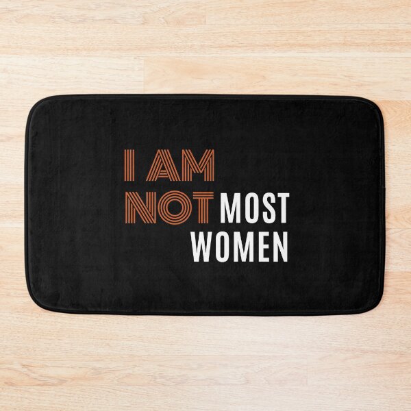Item preview, I Am Not Most Women designed and sold by WholesumArt.