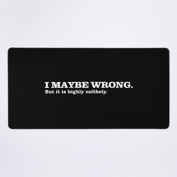 Item preview, I maybe wrong. But it is highly unlikely. Arrogant t-shirt design designed and sold by phassystore.