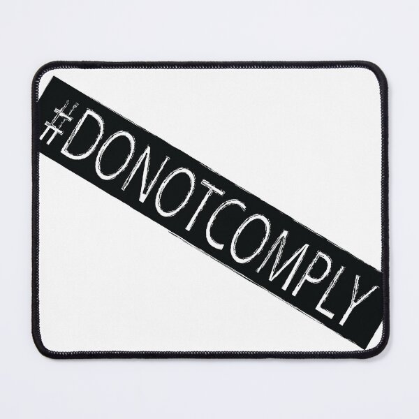 Item preview, donotcomply stamp designed and sold by tomjstone.