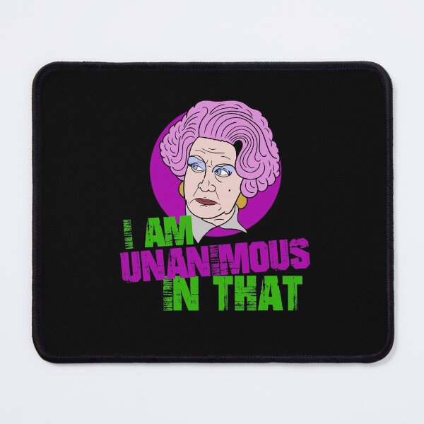 Item preview, Mrs Slocombe I am Unanimous in That Quote designed and sold by Meta Cortex.