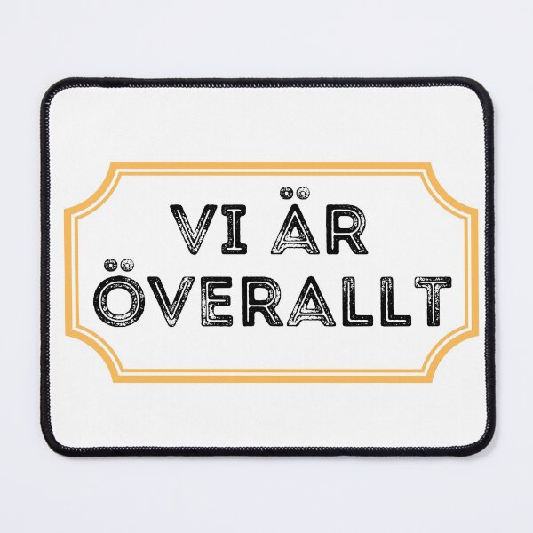 Item preview, Vi är överallt designed and sold by AikFansMerch.