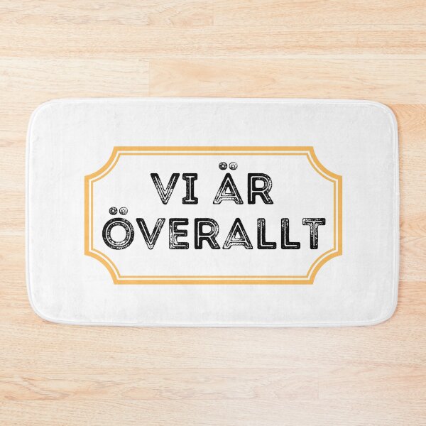 Item preview, Vi är överallt designed and sold by AikFansMerch.