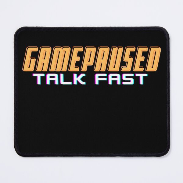 Item preview, Game Paused Talk Fast (B) designed and sold by kawaso.