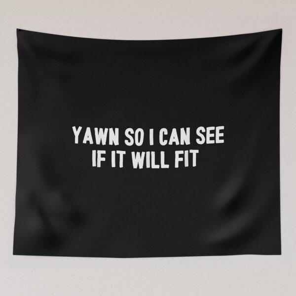 Item preview,  Yawn Will designed and sold by rubysheila.