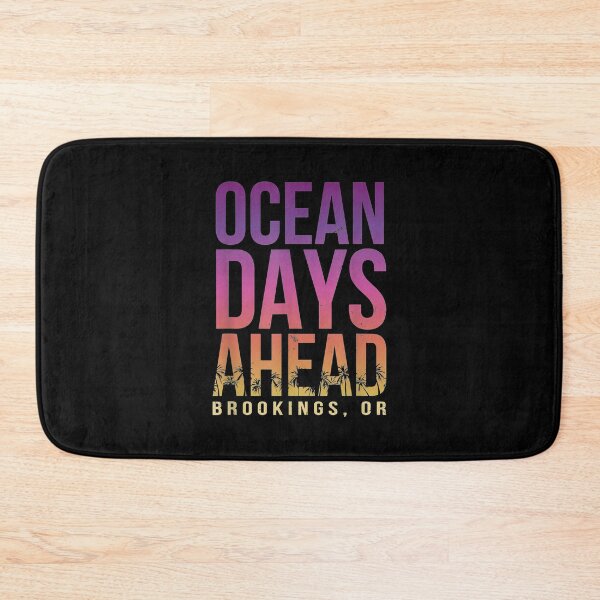 Item preview,  Beach Ocean Days Ahead Brookings Lover Oregon designed and sold by rubysheila.