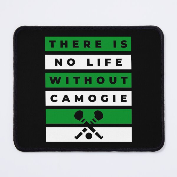Item preview, There is no life without camogie: Limerick & Fermanagh designed and sold by TheGreenGoat.