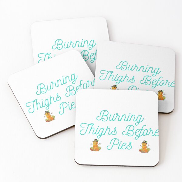 Item preview, Burning Thighs Before Pies Funny T-shirt designed and sold by Stylish-choice.