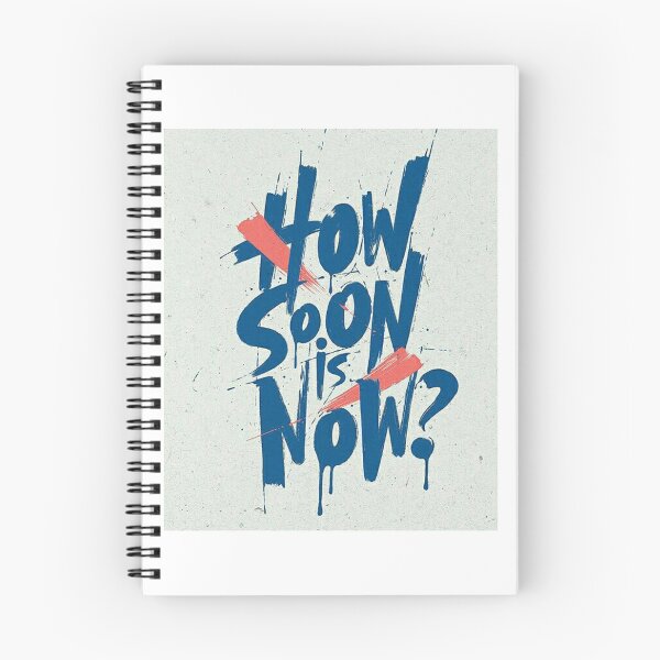 Item preview, HOW SOON is NOW ? designed and sold by Rpc409chandana.
