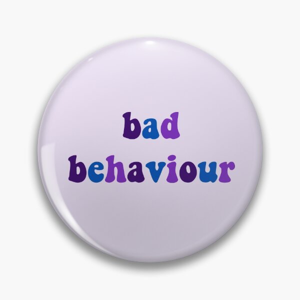 Item preview, bad behaviour designed and sold by vbsartwork.