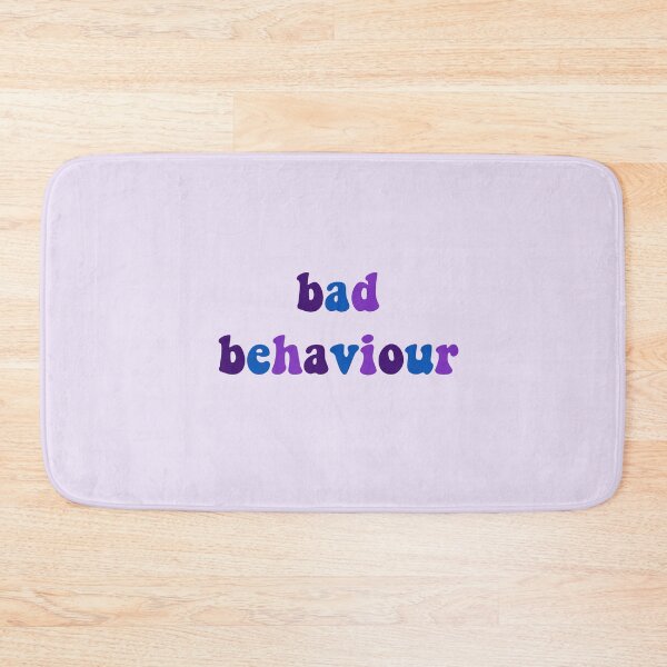 Item preview, bad behaviour designed and sold by vbsartwork.