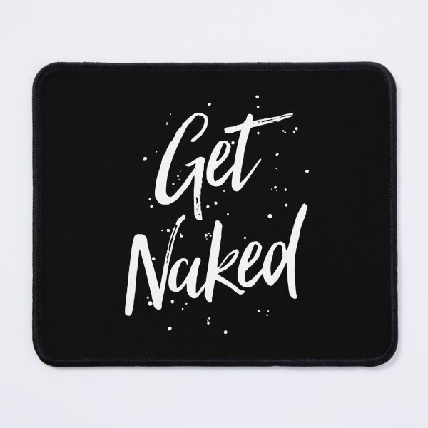 Item preview, Get Naked designed and sold by ZoollGraphics.