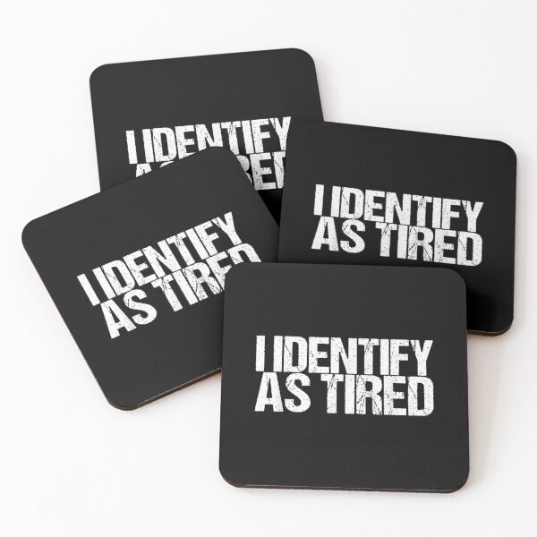 Item preview,  Identify Tired designed and sold by rubysheila.