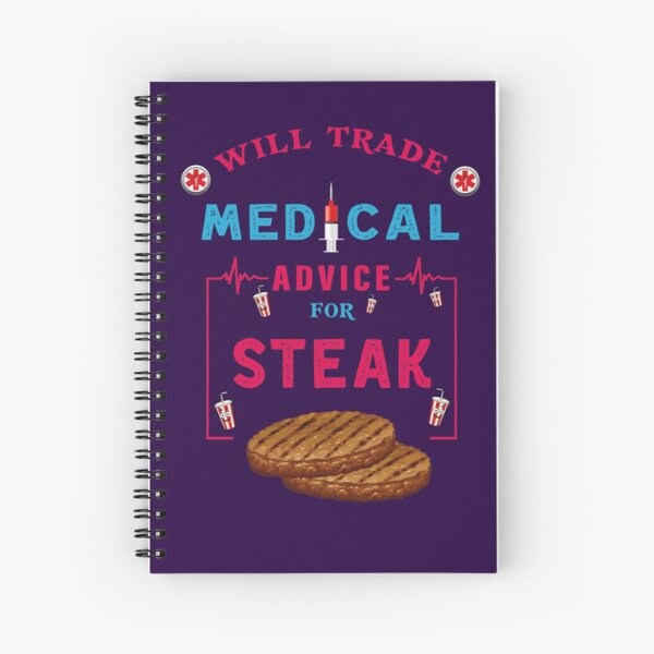 Item preview, Will Trade Medical Advice For Steak - Funny Steak Lover Quote For Doctor Nurse  designed and sold by Deezain.