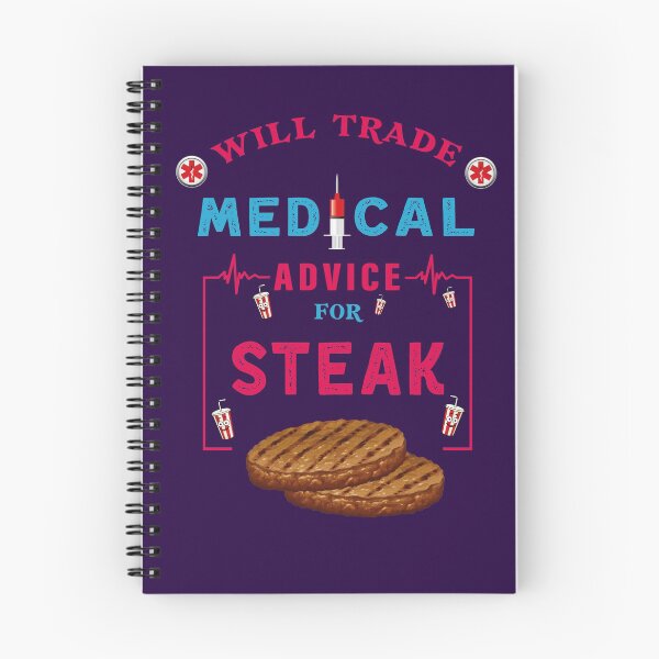 Item preview, Will Trade Medical Advice For Steak - Funny Steak Lover Quote For Doctor Nurse  designed and sold by Deezain.