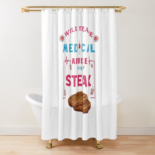 Item preview, Will Trade Medical Advice For Steak - Funny Steak Lover Quote For Doctor Nurse  designed and sold by Deezain.