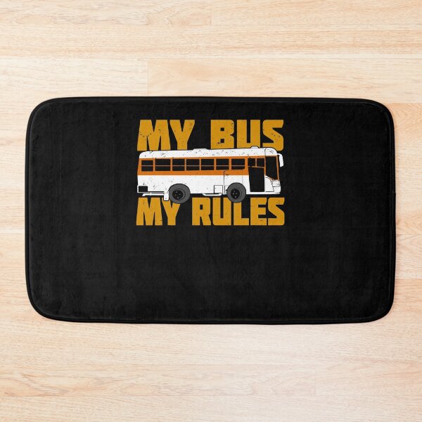 Item preview, My Bus My Rules designed and sold by Marcid95.