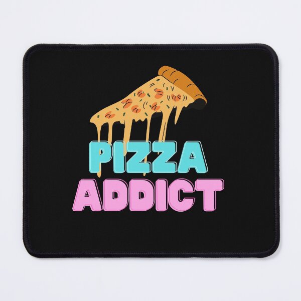 Item preview, Pizza Addict designed and sold by Peter Stawicki.
