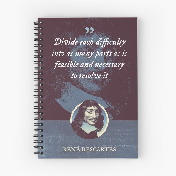 Item preview, René Descartes - Divide each difficulty into as many parts as is feasible and necessary to resolve it designed and sold by Syahrasi.