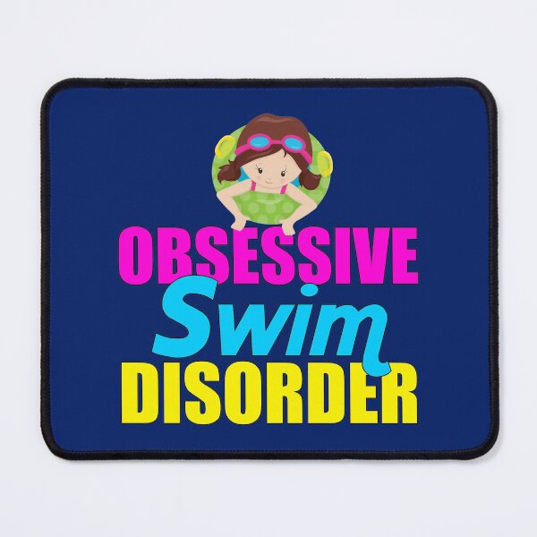 Item preview, Obsessive Swim Disorder designed and sold by Epic Love Designs.